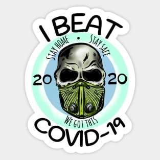 I Beat Covid 19 Sticker